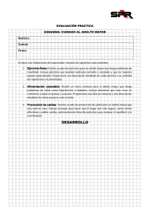 Evaluaci&oacute;n Pr&aacute;ctica: Cuidado del Adulto Mayor - Ejercicios, Dieta, Ca&iacute;das