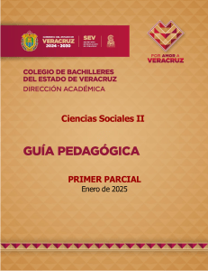 Ciencias Sociales II: Gu&iacute;a Primer Parcial - COBAEV