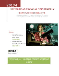 Informe de Laboratorio: 2da Ley de Newton - F&iacute;sica I