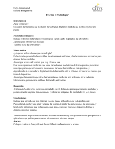 Pr&aacute;ctica de Metrolog&iacute;a: Cetys Universidad