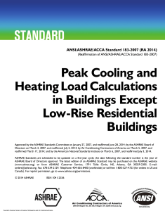 ASHRAE/ACCA Standard 183-2007 (RA 2014): Peak Cooling & Heating Load Calculations