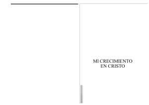 Mi Crecimiento en Cristo: Gu&iacute;a de Discipulado para Nuevos Creyentes