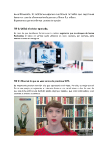 Tips para filmar videos