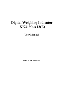 Digital Weighing Indicator XK3190-A12(E) User Manual - 2008
