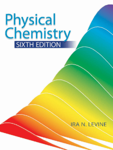 Physical Chemistry Textbook, 6th Edition by Ira N. Levine