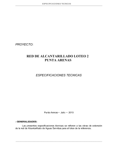Especificaciones T&eacute;cnicas Red Alcantarillado Punta Arenas