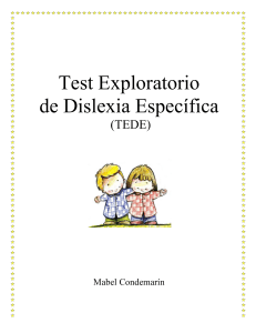 Test Exploratorio de Dislexia Espec&iacute;fica (TEDE)