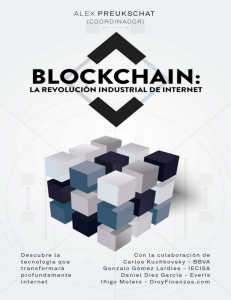 Blockchain: La Revoluci&oacute;n Industrial de Internet