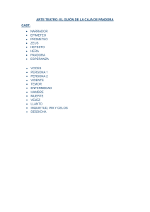 Guión Teatral: La Caja de Pandora