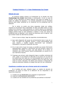 Trabajo Pr&aacute;ctico 1: Caso Chattanooga Ice Cream - An&aacute;lisis Empresarial