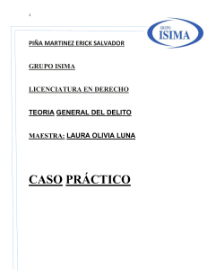 Caso Práctico de Derecho Penal: Robo, Homicidio, Daños