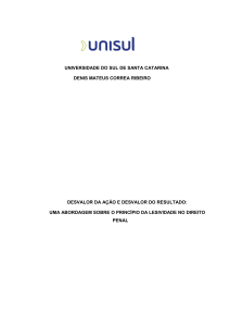 Princ&iacute;pio da Lesividade no Direito Penal: A&ccedil;&atilde;o vs. Resultado