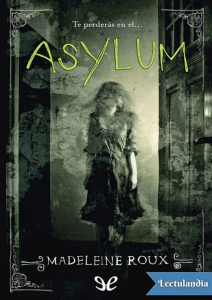Asylum (Madeleine Roux)