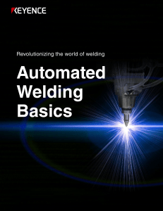 Automated Welding Basics: Types, Mechanisms, Automation & Quality