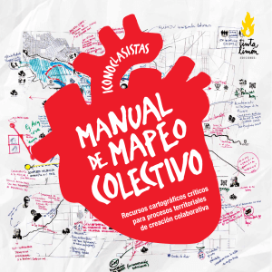 Manual de Mapeo Colectivo: Recursos Cartogr&aacute;ficos Cr&iacute;ticos