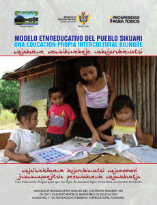 Modelo Etnoeducativo Sikuani: Educaci&oacute;n Intercultural Biling&uuml;e