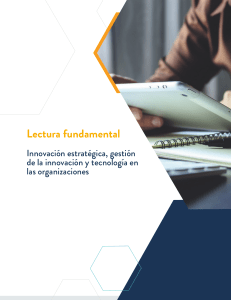 Innovaci&oacute;n Estrat&eacute;gica: Gesti&oacute;n y Tecnolog&iacute;a en Organizaciones