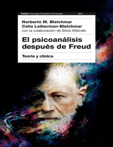 El Psicoan&aacute;lisis despu&eacute;s de Freud: Teor&iacute;a y Cl&iacute;nica | Bleichmar