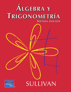 &Aacute;lgebra y Trigonometr&iacute;a - S&eacute;ptima Edici&oacute;n Sullivan | Gu&iacute;a de Estudio