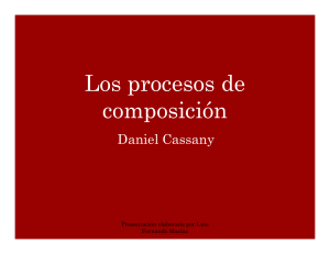 Los Procesos de Composición: Daniel Cassany y la Enseñanza de la Escritura