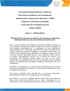 Dilemas &Eacute;ticos en Educaci&oacute;n Primaria: Caso de una Maestra