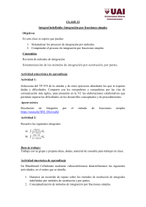 Clase 12: Integraci&oacute;n por Fracciones Simples - C&aacute;lculo Integral UAI