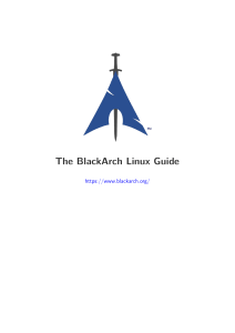 BlackArch Linux Guide: Installation, Usage, and Development