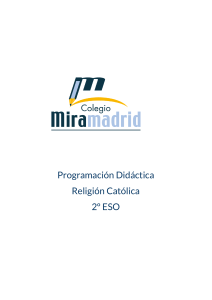 Programaci&oacute;n Did&aacute;ctica Religi&oacute;n Cat&oacute;lica 2&ordm; ESO - Colegio Miramadrid