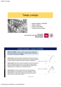 Trabajo y Energ&iacute;a: Campos, Fuerzas y Conservaci&oacute;n