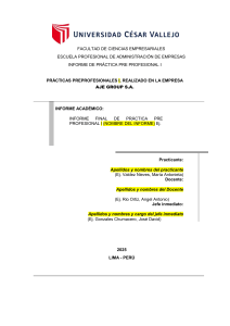 Informe Pr&aacute;ctica Pre Profesional AJE Group