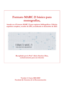 Formato MARC 21 b&aacute;sico para monograf&iacute;as: Gu&iacute;a docente 2024-2025