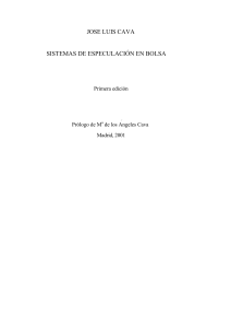 Sistemas de Especulaci&oacute;n en Bolsa: Gu&iacute;a de Jos&eacute; Luis Cava