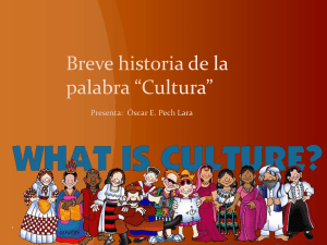 Breve Historia de la Palabra "Cultura" - Presentaci&oacute;n