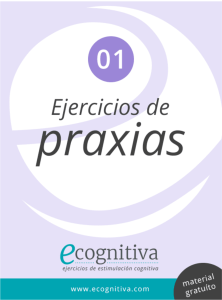 Ejercicios de Praxias: Estimulaci&oacute;n Cognitiva
