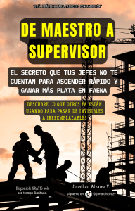 Gu&iacute;a de Ascenso en Faena: De Maestro a Supervisor