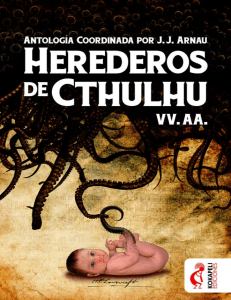 Herederos de Cthulhu: Antolog&iacute;a de Terror Lovecraftiano