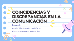 Coincidencias y Discrepancias en Comunicaci&oacute;n: Claridad y Concisi&oacute;n