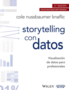 Storytelling con Datos: Visualizaci&oacute;n Efectiva para Profesionales