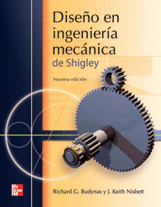Dise&ntilde;o en Ingenier&iacute;a Mec&aacute;nica de Shigley - Novena Edici&oacute;n | Budynas & Nisbett