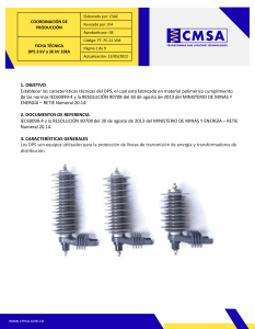 Ficha T&eacute;cnica DPS 3kV-36kV 10kA: Especificaciones y Caracter&iacute;sticas
