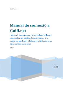Gu&iacute;a de Conexi&oacute;n a Guifi.net y Internet con Antena Nanostation2