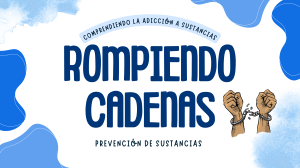 Prevención de Adicciones: Rompiendo Cadenas