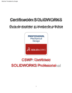 Gu&iacute;a de Examen CSWP SOLIDWORKS: Preparaci&oacute;n y Prueba de Pr&aacute;ctica