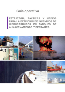 Gu&iacute;a Operativa: Extinci&oacute;n Incendios Hidrocarburos Tanques y Derrames
