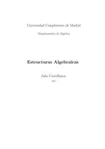 Estructuras Algebraicas: Libro de texto sobre estructuras algebraicas de Julio Castellanos
