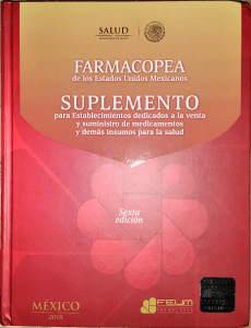 Farmacopea Mexicana: Suplemento para Farmacias, 6a Edición