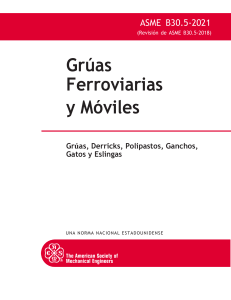 ASME B30.5-2021: Gr&uacute;as Ferroviarias y M&oacute;viles - Norma de Seguridad