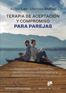 Terapia de Aceptaci&oacute;n y Compromiso para Parejas: Gu&iacute;a Cl&iacute;nica