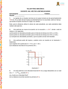 Taller de F&iacute;sica Mec&aacute;nica: Ejercicios de Cinem&aacute;tica y Movimiento