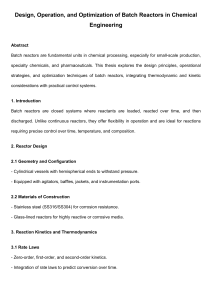 Batch Reactor Design, Operation & Optimization
